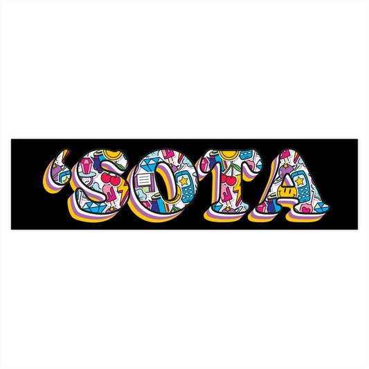 Sota 90's Vibe Bumper Sticker- 2 sizes